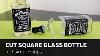 Diy Cut Square Glass Bottle In 3 Simple Steps