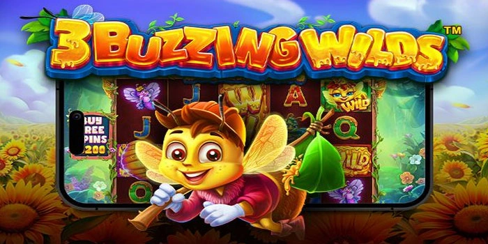 3 Buzzing Wilds Slot Gacor Para Dewa