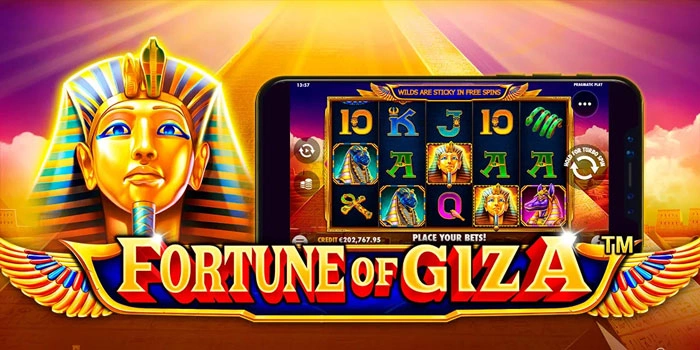 Panduan Sederhana Agar Raih Cuan Di Slot Fortune Of Giza