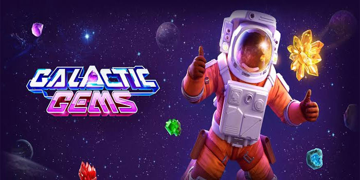 Cara Efektif Raih Jackpot Besar di Slot Galactic Gems